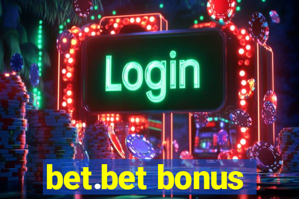 bet.bet bonus